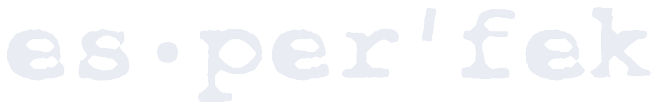 es·per'fek